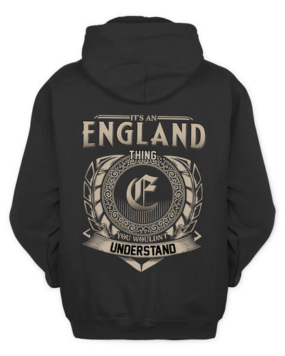 ENGLAND HH88-K2–Personalized Name Quote Apparel “It’s a/an NAME Thing You Wouldn’t Understand”