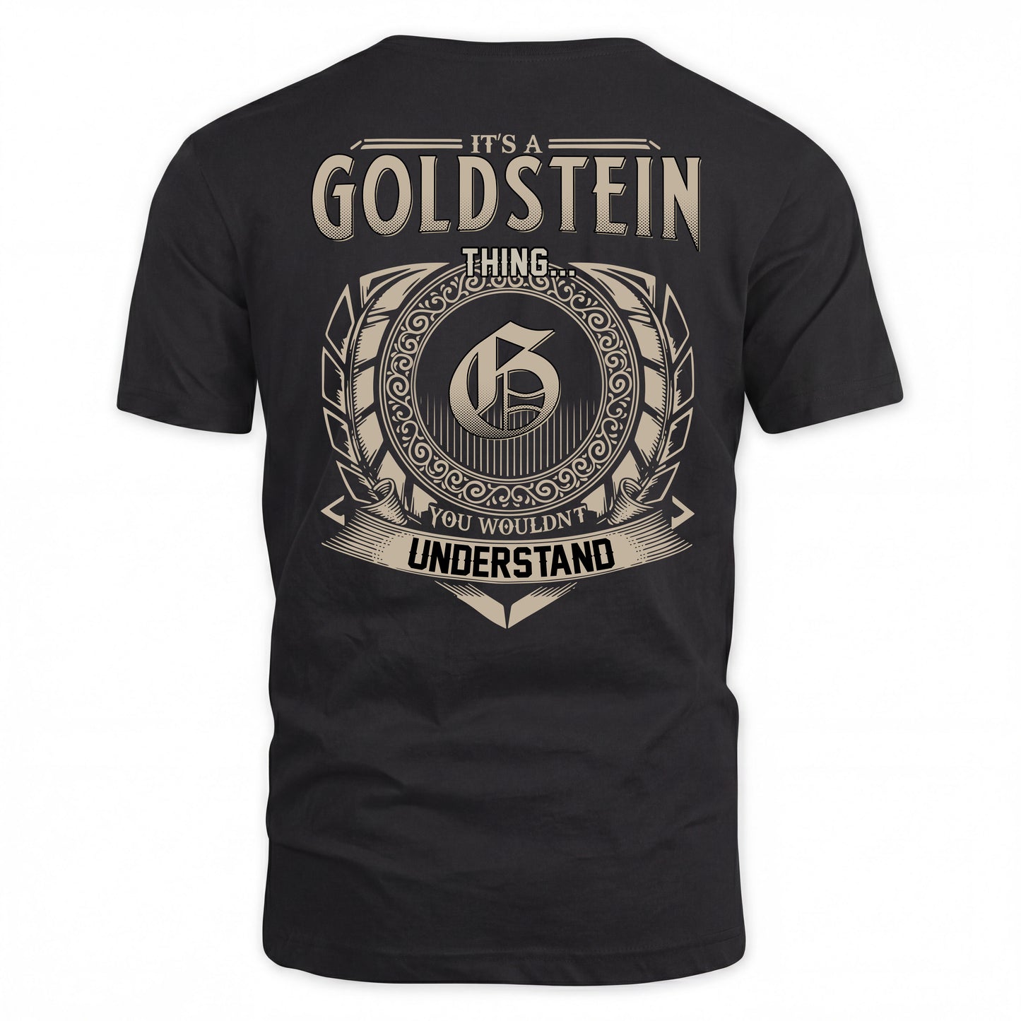 GOLDSTEIN HH88-K2–Personalized Name Quote Apparel “It’s a/an NAME Thing You Wouldn’t Understand”