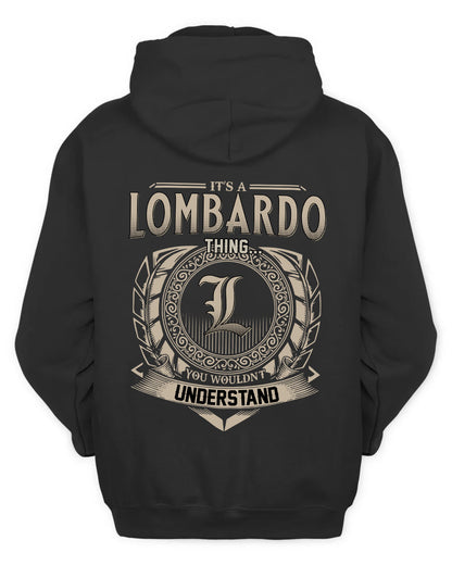 LOMBARDO HH88-K2–Personalized Name Quote Apparel “It’s a/an NAME Thing You Wouldn’t Understand”