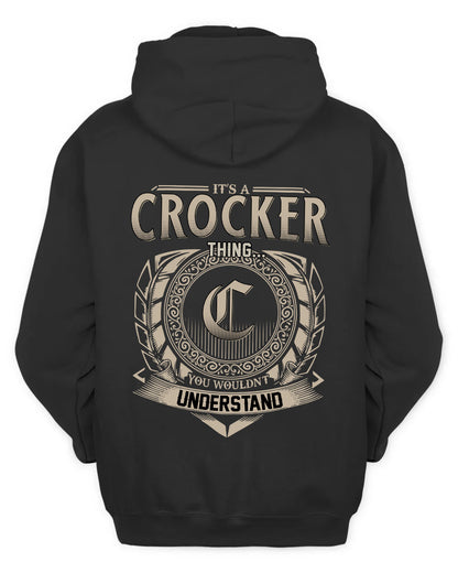 CROCKER HH88-K2–Personalized Name Quote Apparel “It’s a/an NAME Thing You Wouldn’t Understand”