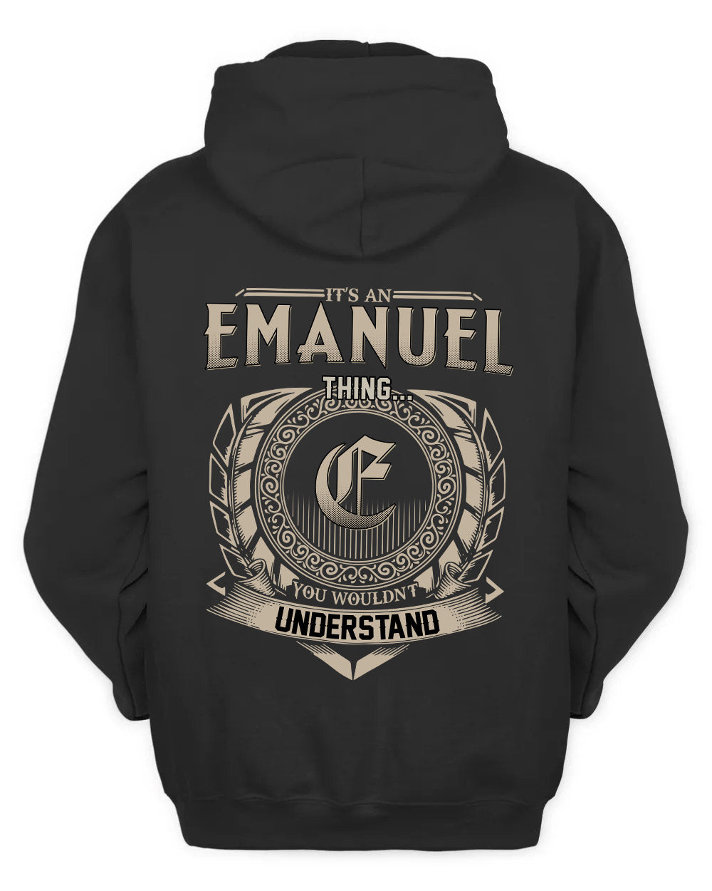 EMANUEL HH88-K2–Personalized Name Quote Apparel “It’s a/an NAME Thing You Wouldn’t Understand”