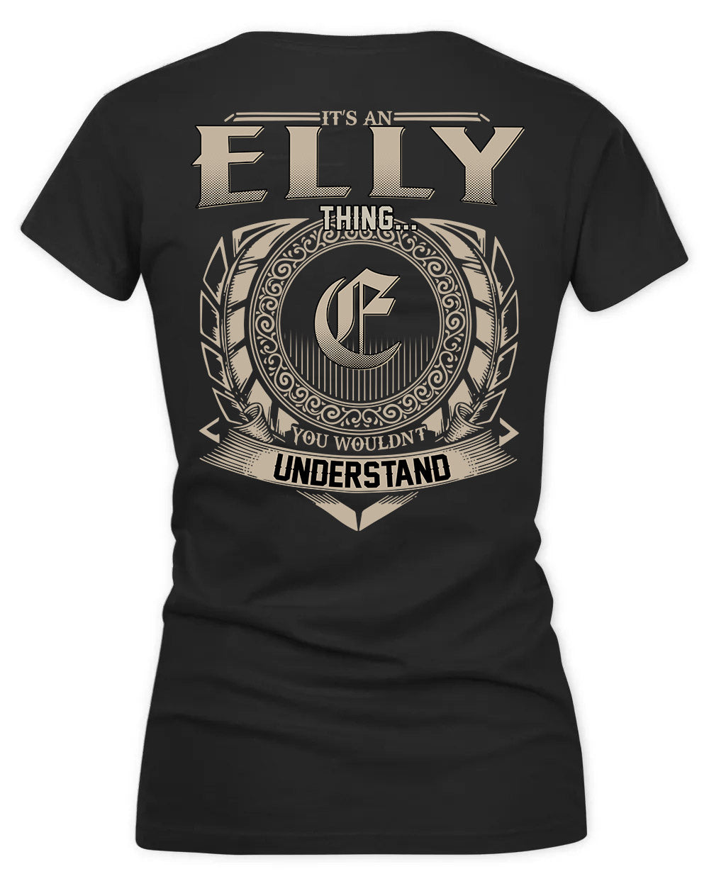 ELMA HH88-K2–Personalized Name Quote Apparel “It’s a/an NAME Thing You Wouldn’t Understand”