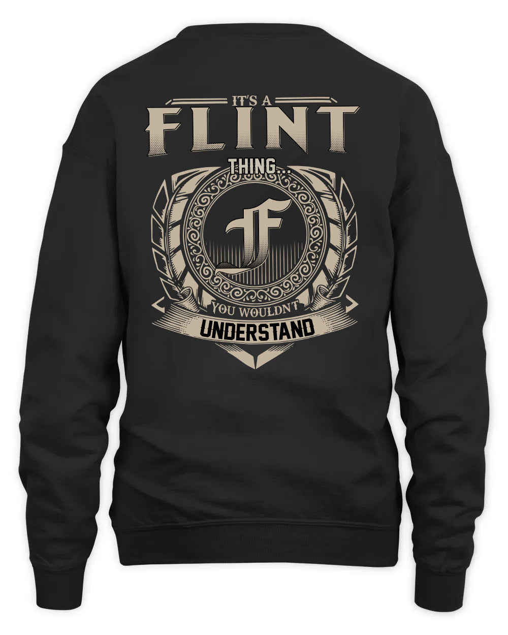 FLINT HH88-K2–Personalized Name Quote Apparel “It’s a/an NAME Thing You Wouldn’t Understand”