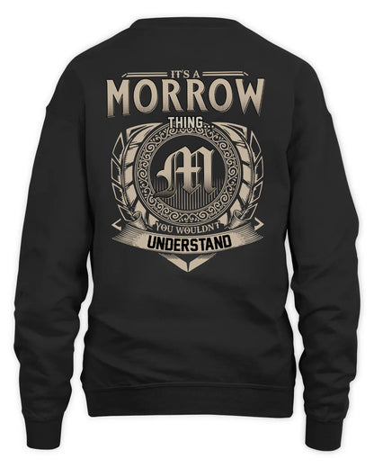 MORROW HH88-K2–Personalized Name Quote Apparel “It’s a/an NAME Thing You Wouldn’t Understand”