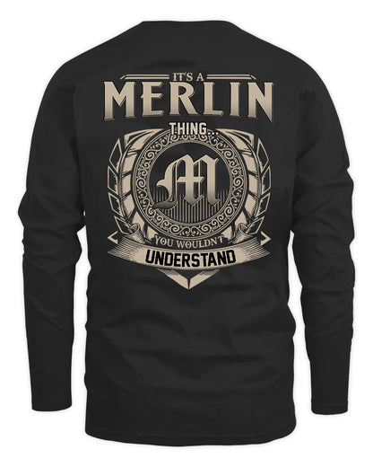 MERLIN HH88-K2–Personalized Name Quote Apparel “It’s a/an NAME Thing You Wouldn’t Understand”