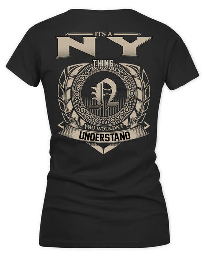 NY HH88-K2–Personalized Name Quote Apparel “It’s a/an NAME Thing You Wouldn’t Understand”