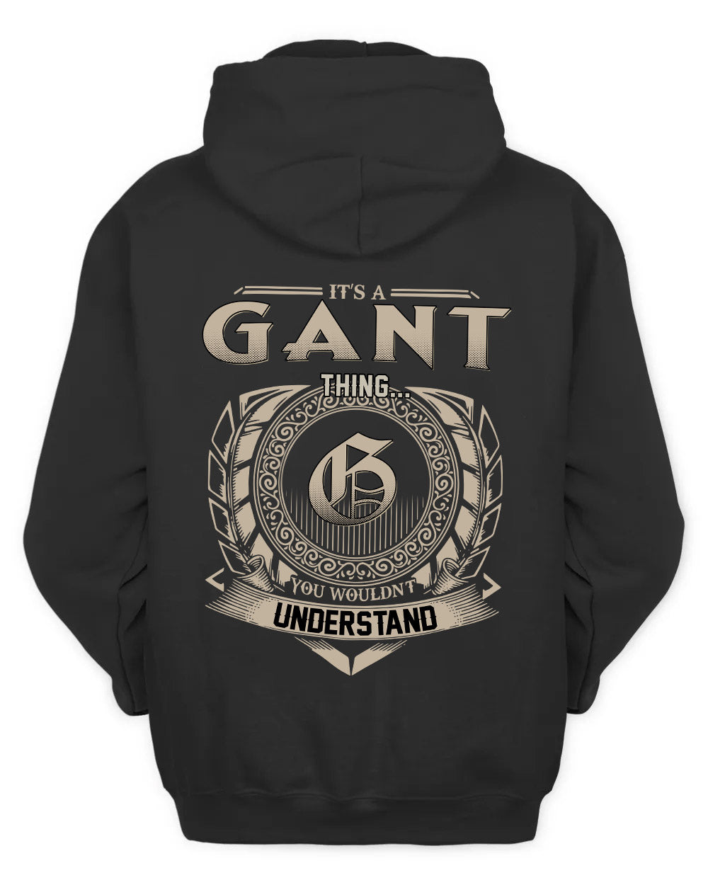 GANT HH88-K2–Personalized Name Quote Apparel “It’s a/an NAME Thing You Wouldn’t Understand”