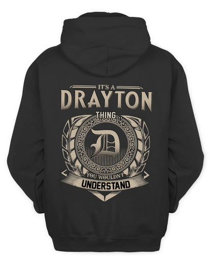 DRAYTON HH88-K2–Personalized Name Quote Apparel “It’s a/an NAME Thing You Wouldn’t Understand”