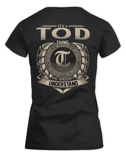 TOLEDO HH88-K2–Personalized Name Quote Apparel “It’s a/an NAME Thing You Wouldn’t Understand”