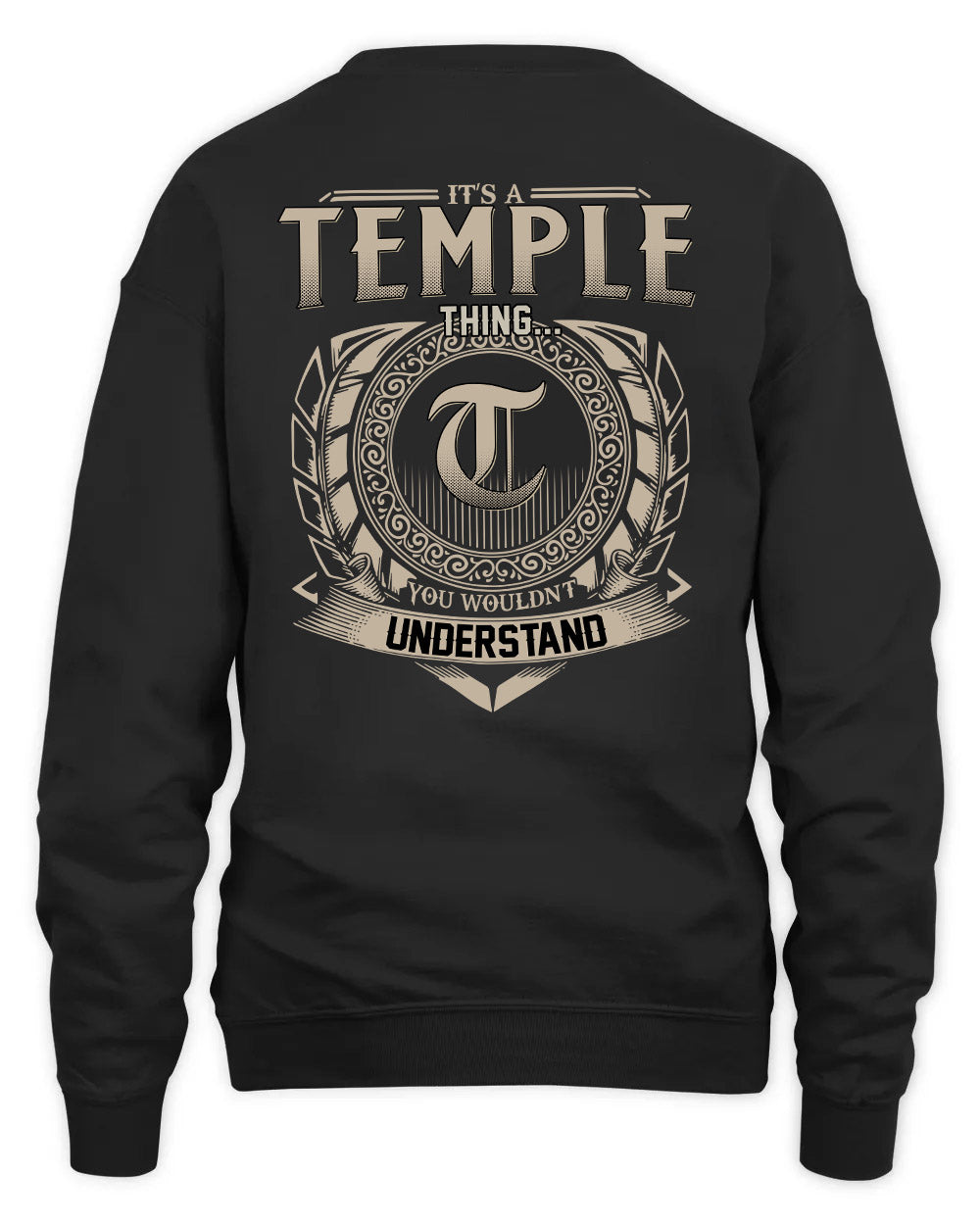 TEMPLE HH88-K2–Personalized Name Quote Apparel “It’s a/an NAME Thing You Wouldn’t Understand”