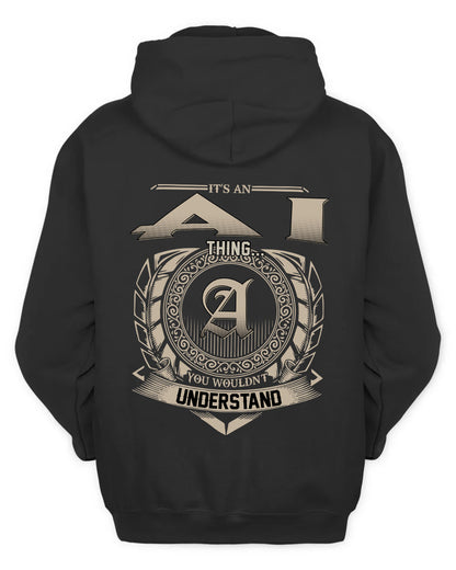 AI HH88-K2–Personalized Name Quote Apparel “It’s a/an NAME Thing You Wouldn’t Understand”