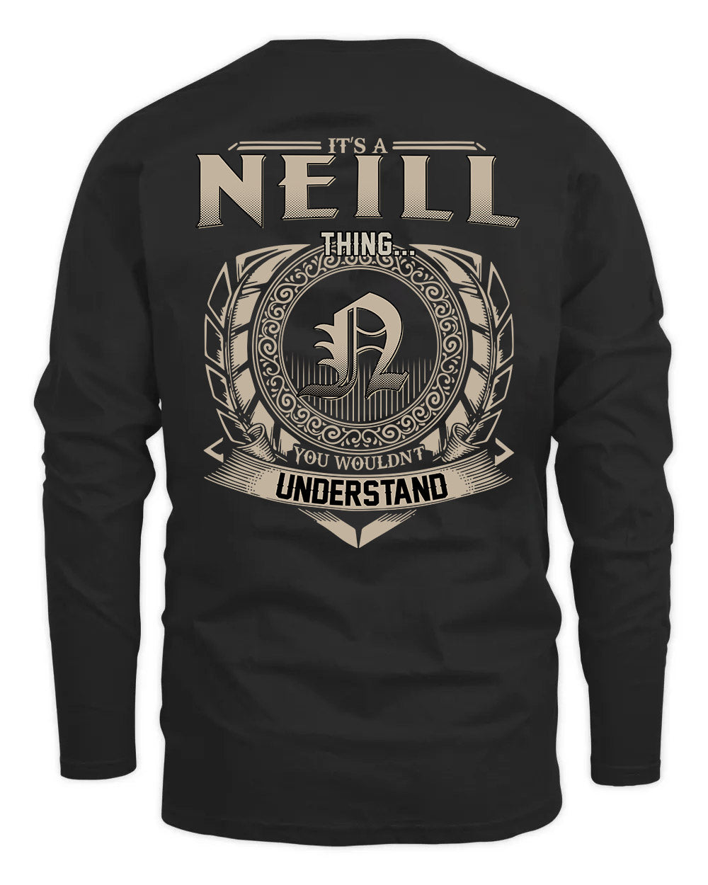 NEILL HH88-K2–Personalized Name Quote Apparel “It’s a/an NAME Thing You Wouldn’t Understand”