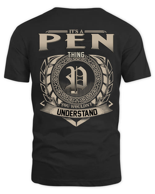 PEN HH88-K2–Personalized Name Quote Apparel “It’s a/an NAME Thing You Wouldn’t Understand”
