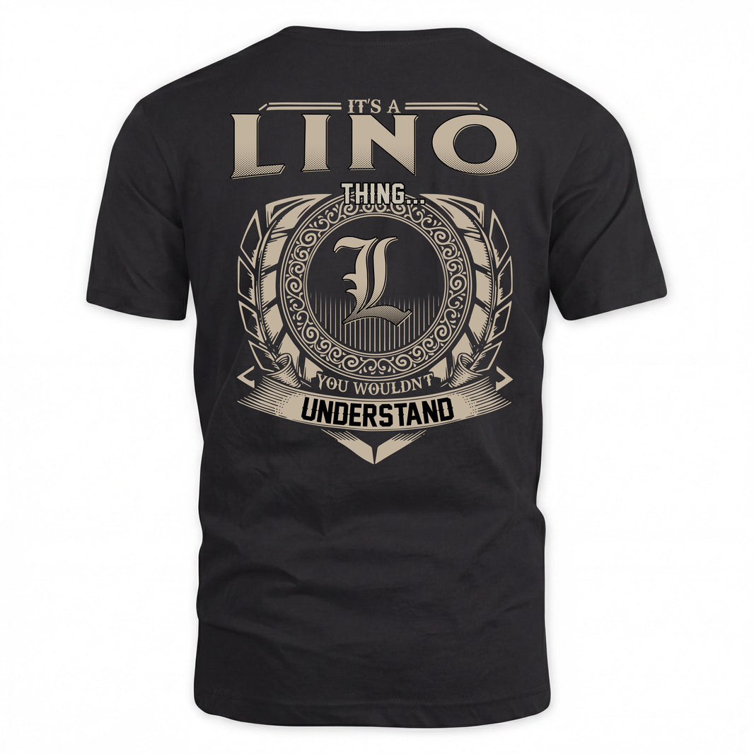 LINO HH88-K2–Personalized Name Quote Apparel “It’s a/an NAME Thing You Wouldn’t Understand”