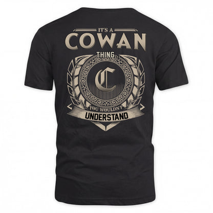 COWAN HH88-K2–Personalized Name Quote Apparel “It’s a/an NAME Thing You Wouldn’t Understand”