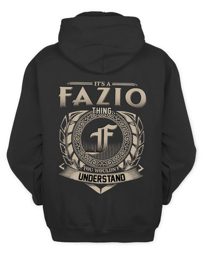 FAZIO HH88-K2–Personalized Name Quote Apparel “It’s a/an NAME Thing You Wouldn’t Understand”