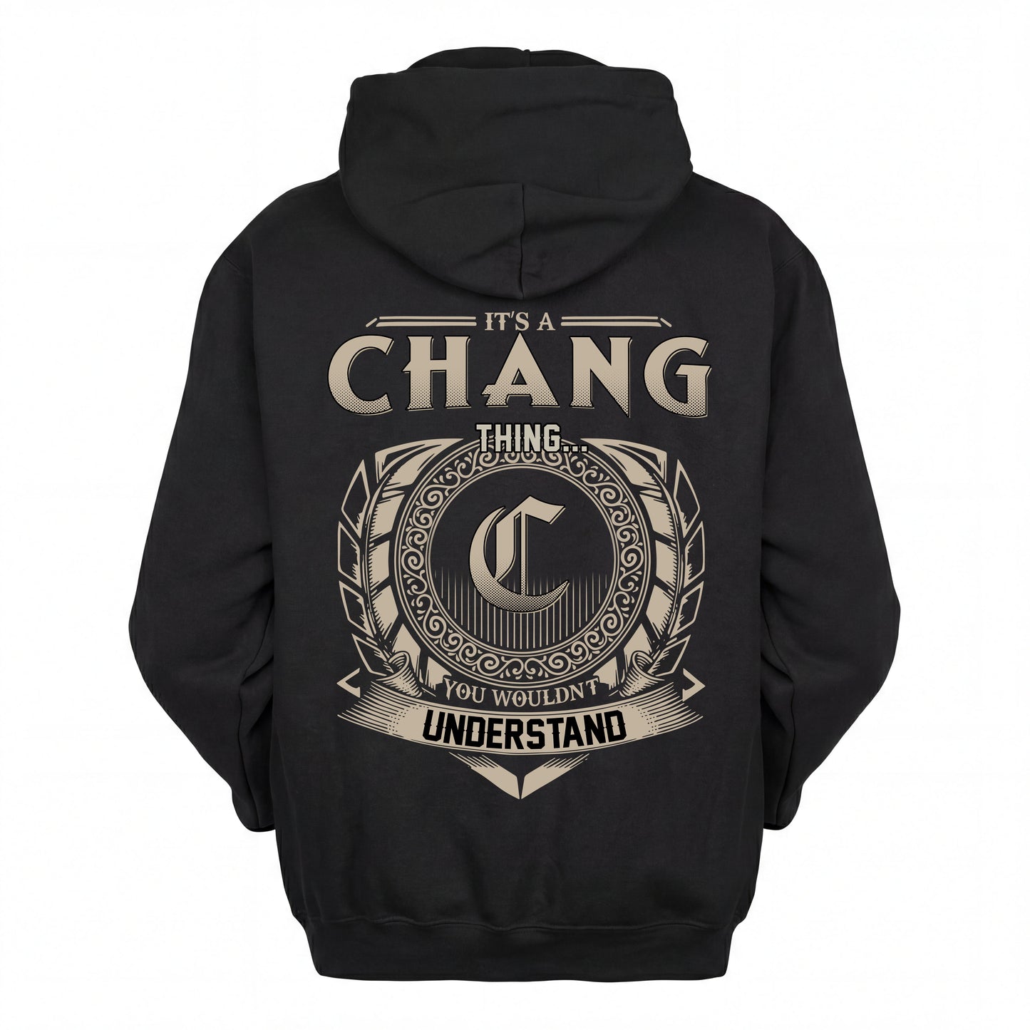 CHANG HH88-K2–Personalized Name Quote Apparel “It’s an NAME Thing You Wouldn’t Understand”