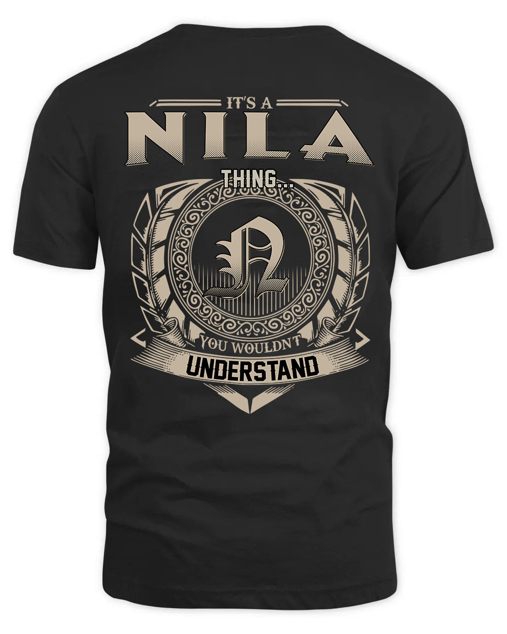NILA HH88-K2–Personalized Name Quote Apparel “It’s a/an NAME Thing You Wouldn’t Understand”