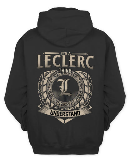 LECLERC HH88-K2–Personalized Name Quote Apparel “It’s a/an NAME Thing You Wouldn’t Understand”