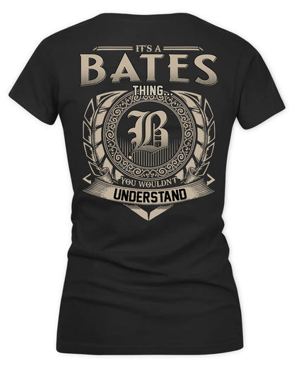 BATES HH88-K2–Personalized Name Quote Apparel “It’s a/an NAME Thing You Wouldn’t Understand”