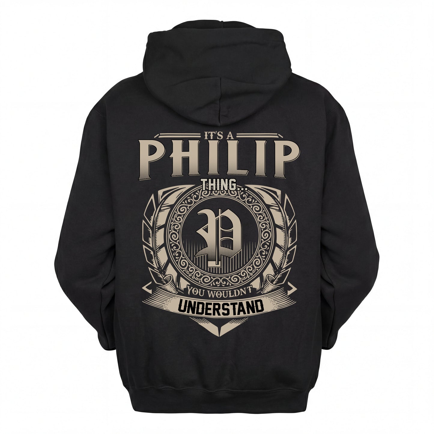 PHILIP HH88-K2–Personalized Name Quote Apparel “It’s an NAME Thing You Wouldn’t Understand”
