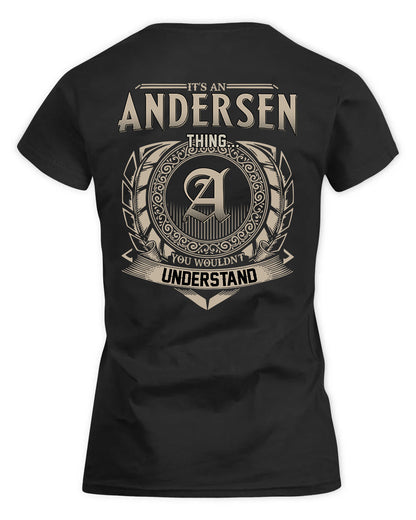 ANDERSEN HH88-K2–Personalized Name Quote Apparel “It’s a/an NAME Thing You Wouldn’t Understand”