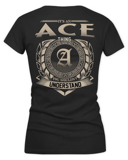 ACE HH88-K2–Personalized Name Quote Apparel “It’s a/an NAME Thing You Wouldn’t Understand”