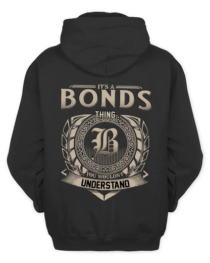 BONDS HH88-K2–Personalized Name Quote Apparel “It’s a/an NAME Thing You Wouldn’t Understand”