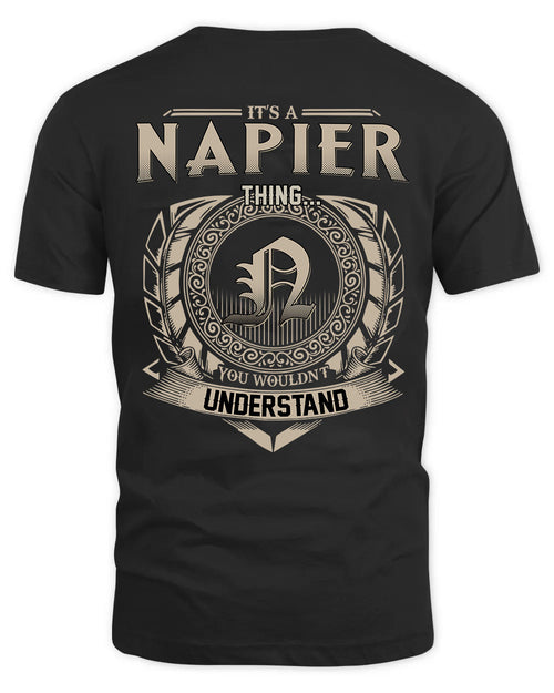 NAPIER HH88-K2–Personalized Name Quote Apparel “It’s a/an NAME Thing You Wouldn’t Understand”
