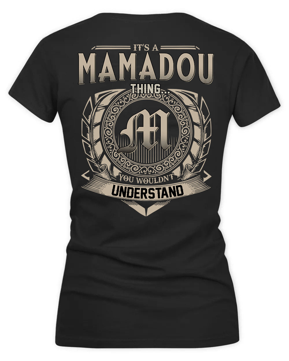 MANA HH88-K2–Personalized Name Quote Apparel “It’s a/an NAME Thing You Wouldn’t Understand”