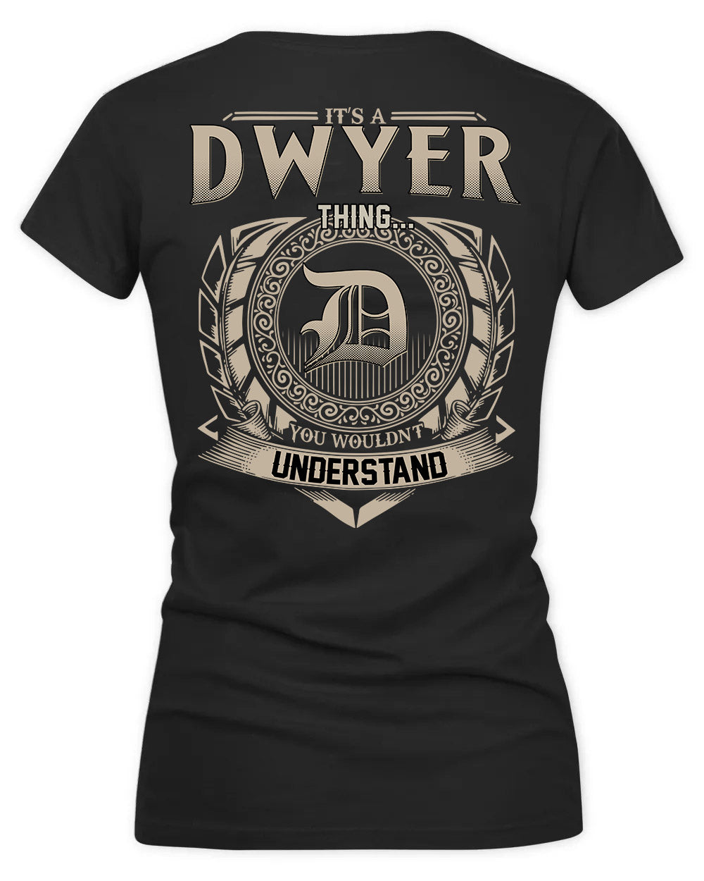 DY HH88-K2–Personalized Name Quote Apparel “It’s a/an NAME Thing You Wouldn’t Understand”