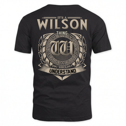 WILSON HH88-K2–Personalized Name Quote Apparel “It’s an NAME Thing You Wouldn’t Understand”