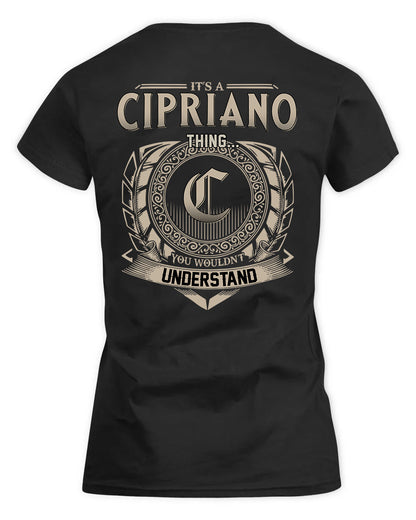 CIPRIANO HH88-K2–Personalized Name Quote Apparel “It’s a/an NAME Thing You Wouldn’t Understand”