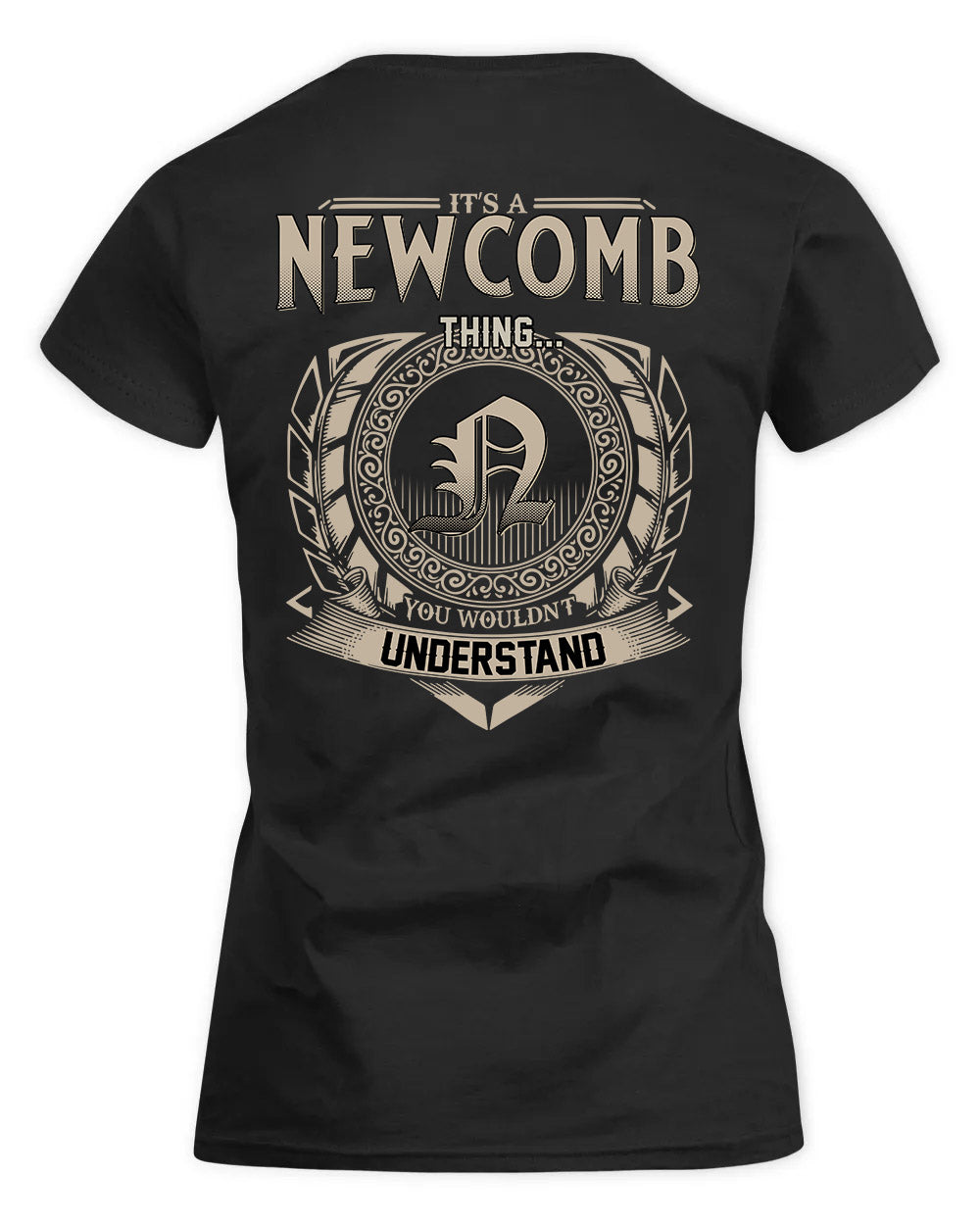 NEWELL HH88-K2–Personalized Name Quote Apparel “It’s a/an NAME Thing You Wouldn’t Understand”