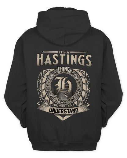 HASTINGS HH88-K2–Personalized Name Quote Apparel “It’s a/an NAME Thing You Wouldn’t Understand”