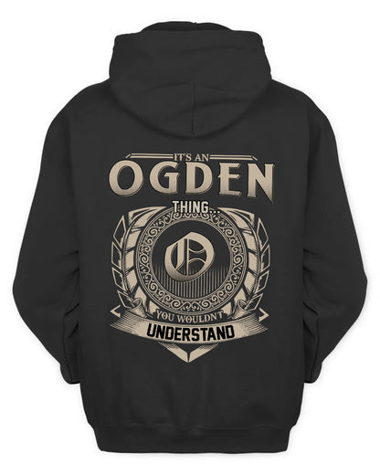 OGDEN HH88-K2–Personalized Name Quote Apparel “It’s a/an NAME Thing You Wouldn’t Understand”