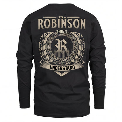 ROBINSON HH88-K2–Personalized Name Quote Apparel “It’s an NAME Thing You Wouldn’t Understand”