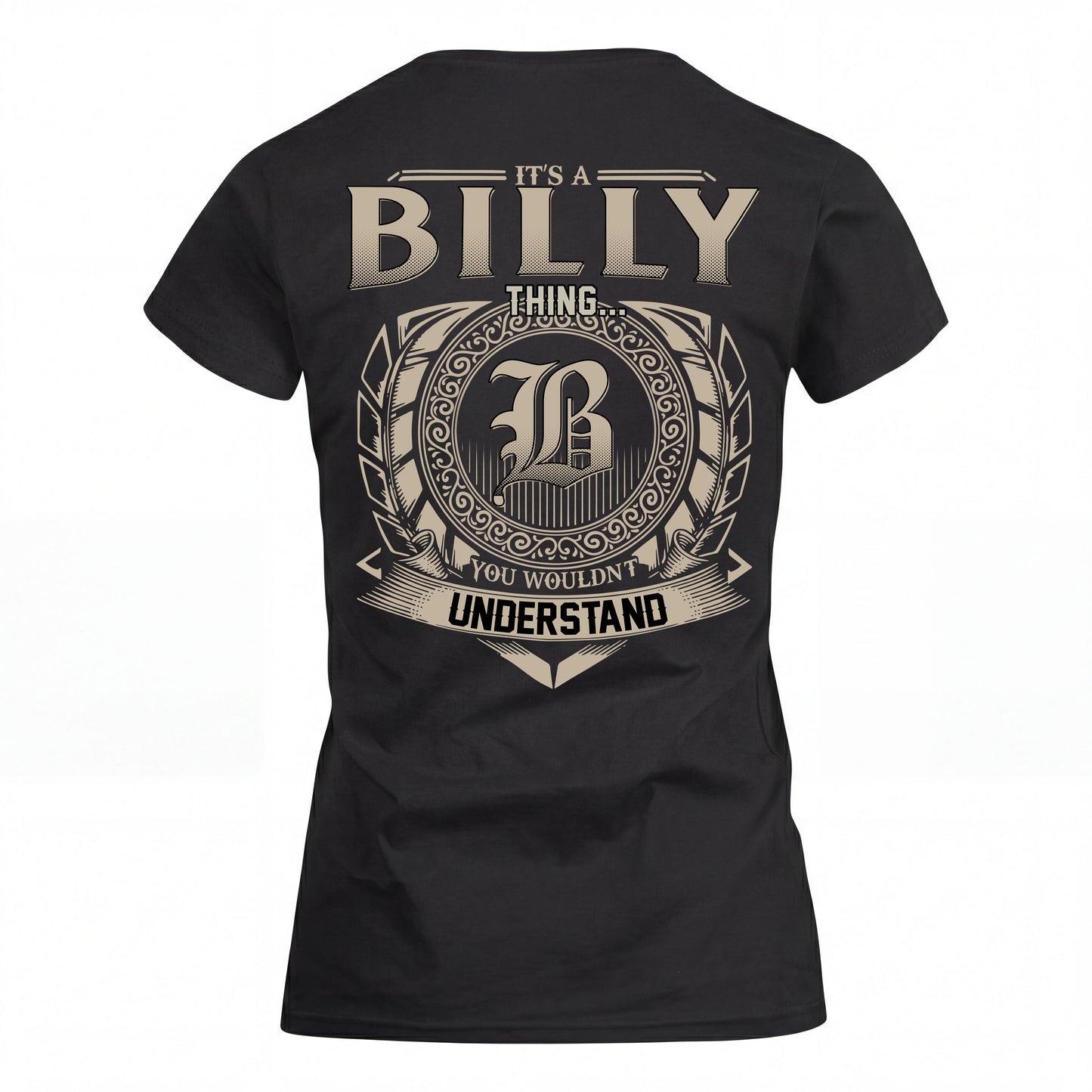 BILLY HH88-K2–Personalized Name Quote Apparel “It’s an NAME Thing You Wouldn’t Understand”