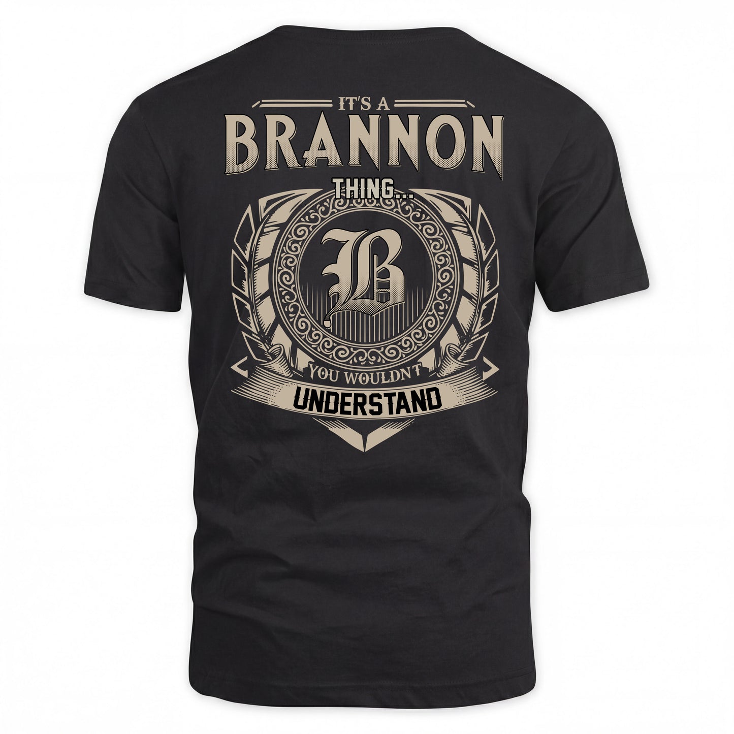 BRANNON HH88-K2–Personalized Name Quote Apparel “It’s a/an NAME Thing You Wouldn’t Understand”