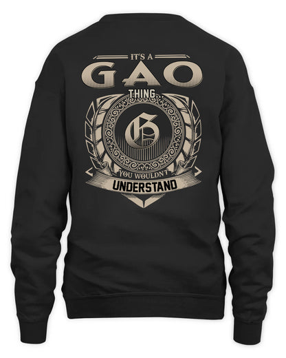 GAO HH88-K2–Personalized Name Quote Apparel “It’s a/an NAME Thing You Wouldn’t Understand”