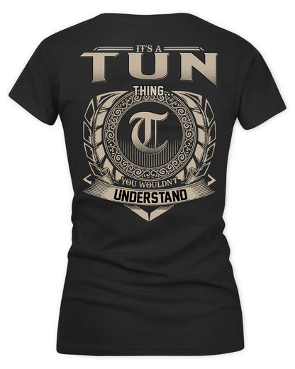 TUN HH88-K2–Personalized Name Quote Apparel “It’s a/an NAME Thing You Wouldn’t Understand”