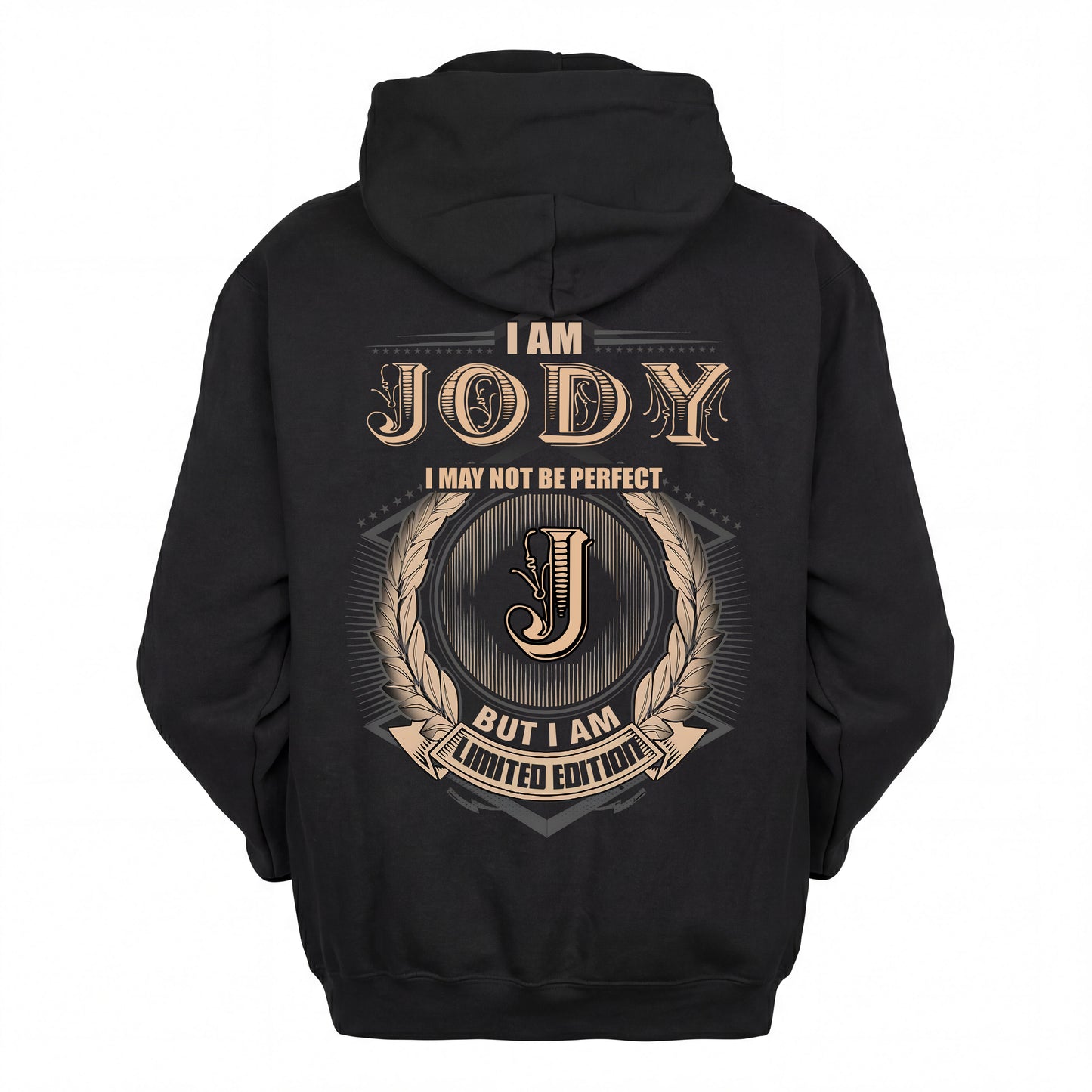 JODY 2K-101–Personalized Name Quote Apparel “I Am NAME May Not Be Perfect But I Am Limited Edition”
