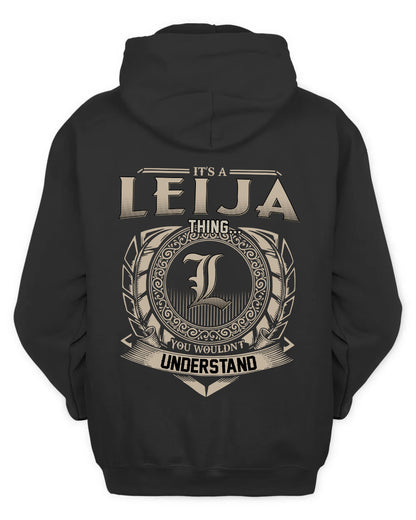 LEIJA HH88-K2–Personalized Name Quote Apparel “It’s a/an NAME Thing You Wouldn’t Understand”
