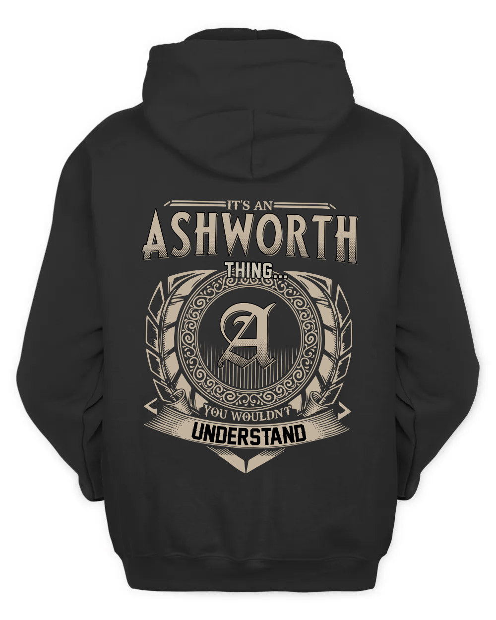 ASHWORTH HH88-K2–Personalized Name Quote Apparel “It’s a/an NAME Thing You Wouldn’t Understand”