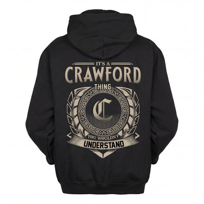 CRAWFORD HH88-K2–Personalized Name Quote Apparel “It’s an NAME Thing You Wouldn’t Understand”
