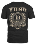 YUNG HH88-K2–Personalized Name Quote Apparel “It’s a/an NAME Thing You Wouldn’t Understand”