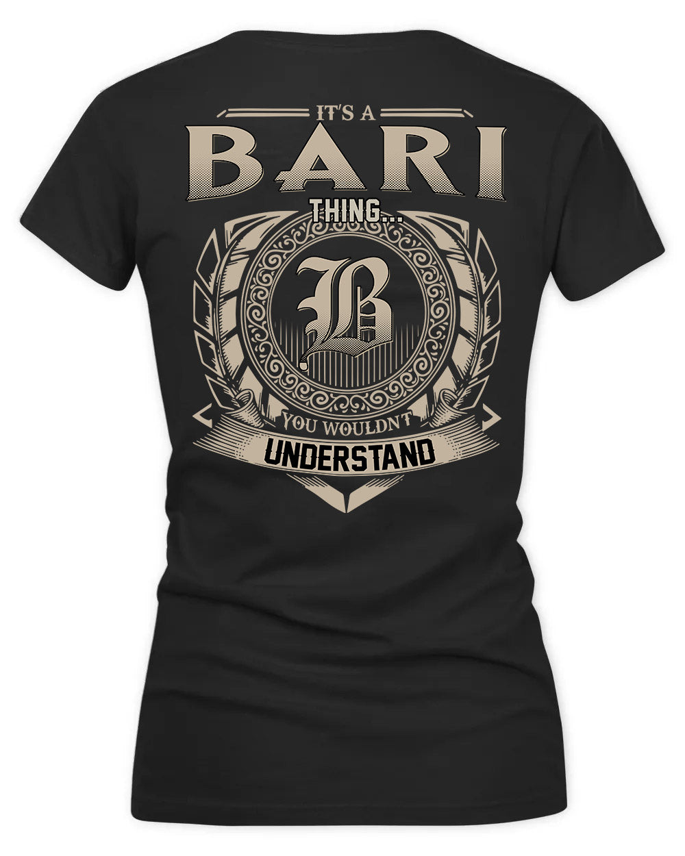 BARI HH88-K2–Personalized Name Quote Apparel “It’s a/an NAME Thing You Wouldn’t Understand”