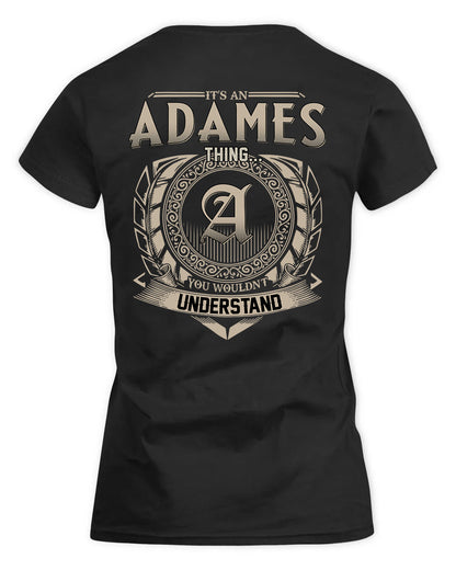 ADAMES HH88-K2–Personalized Name Quote Apparel “It’s a/an NAME Thing You Wouldn’t Understand”