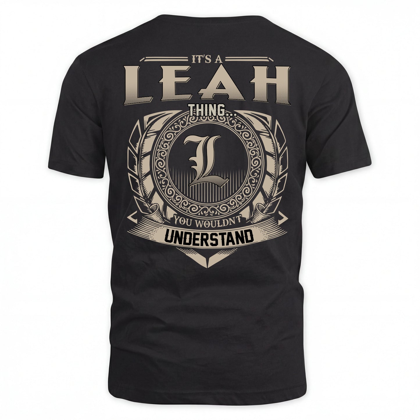 LEAH HH88-K2–Personalized Name Quote Apparel “It’s an NAME Thing You Wouldn’t Understand”
