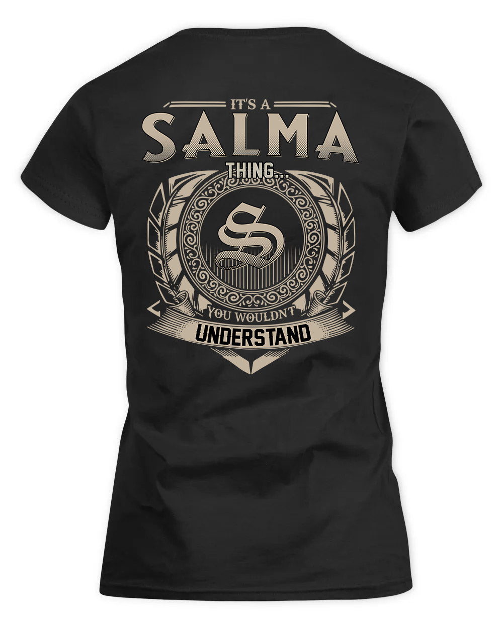 SALMAN HH88-K2–Personalized Name Quote Apparel “It’s a/an NAME Thing You Wouldn’t Understand”